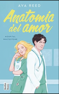 Anatomía del amor (Serie Hospital Whitestone 1)
